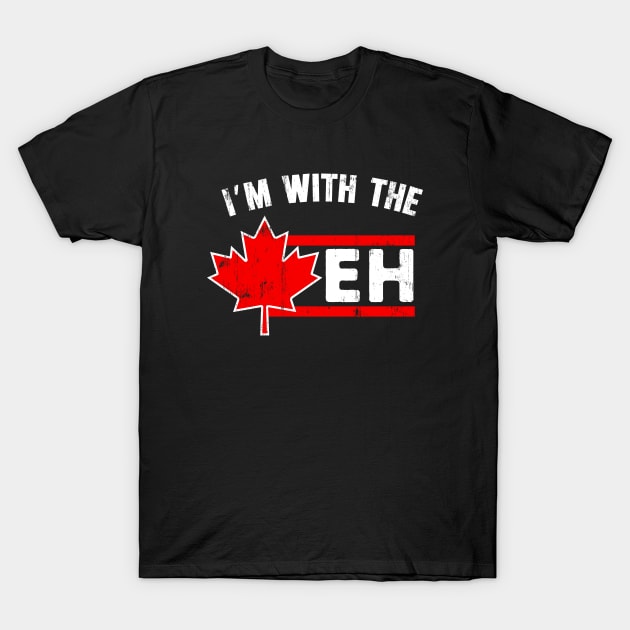 I’m With The Eh Funny Canadian Maple Leaf T-Shirt by Foxxy Merch